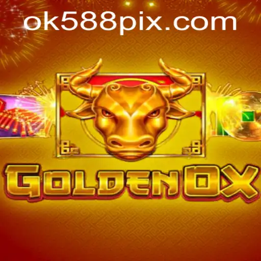 Explorando o Fascinante Mundo de GoldenOx no ok588.com
