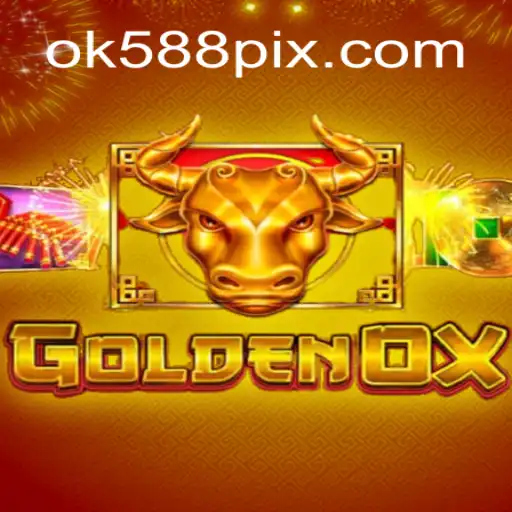 Explorando o Fascinante Mundo de GoldenOx no ok588.com
